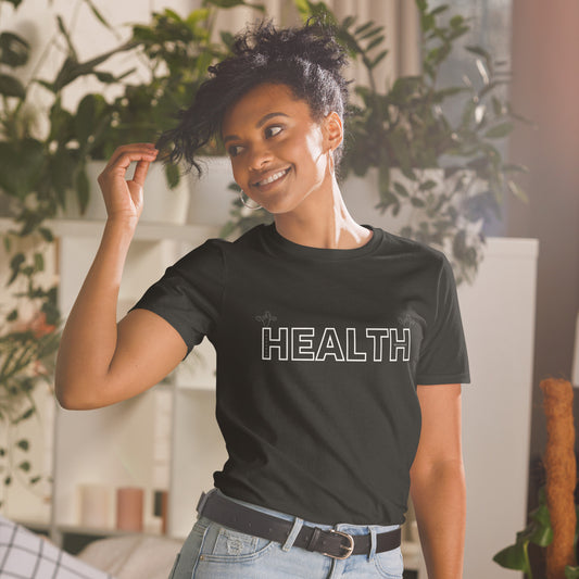 Health is Wealth T-Shirt (unisex)  ingarden S  