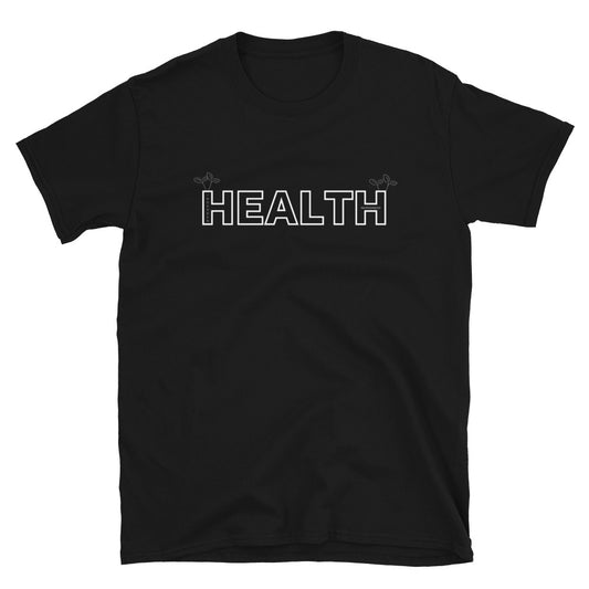 Health is Wealth T-Shirt (unisex)  ingarden   
